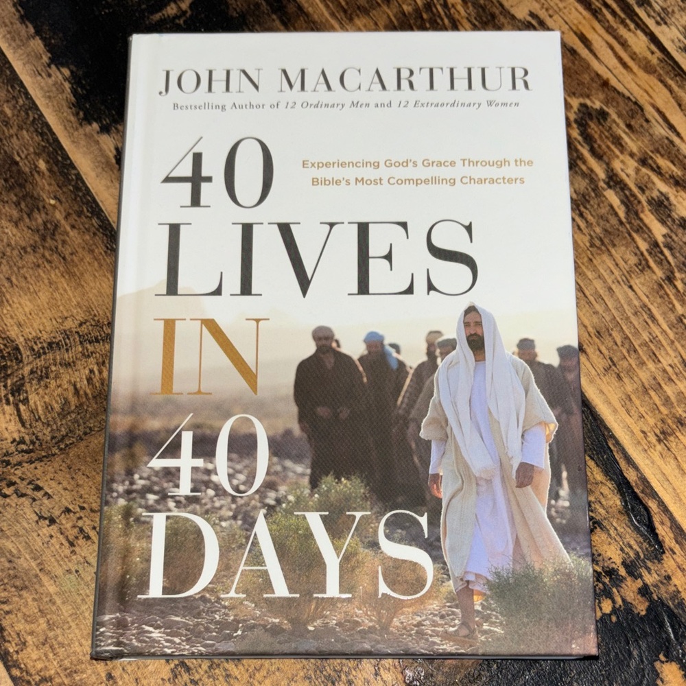 40 Lives in 40 Days Book by John MacArthur hardcover book